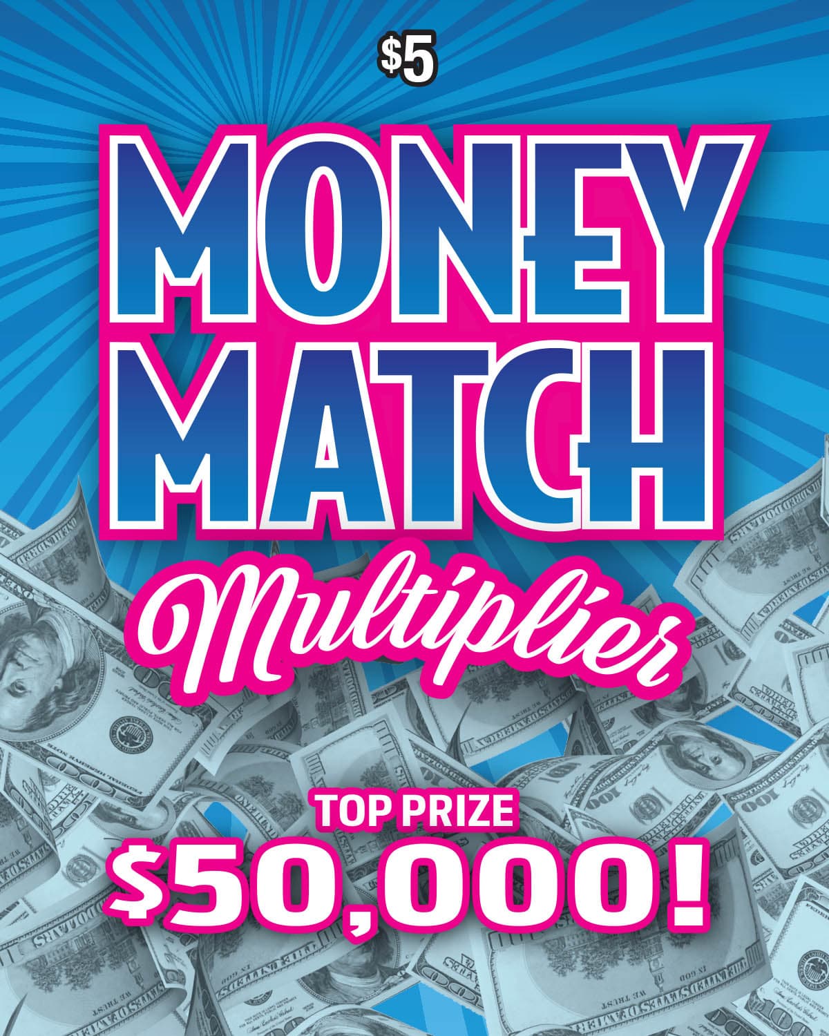 MONEY MATCH MULTIPLIER scratch-off ticket