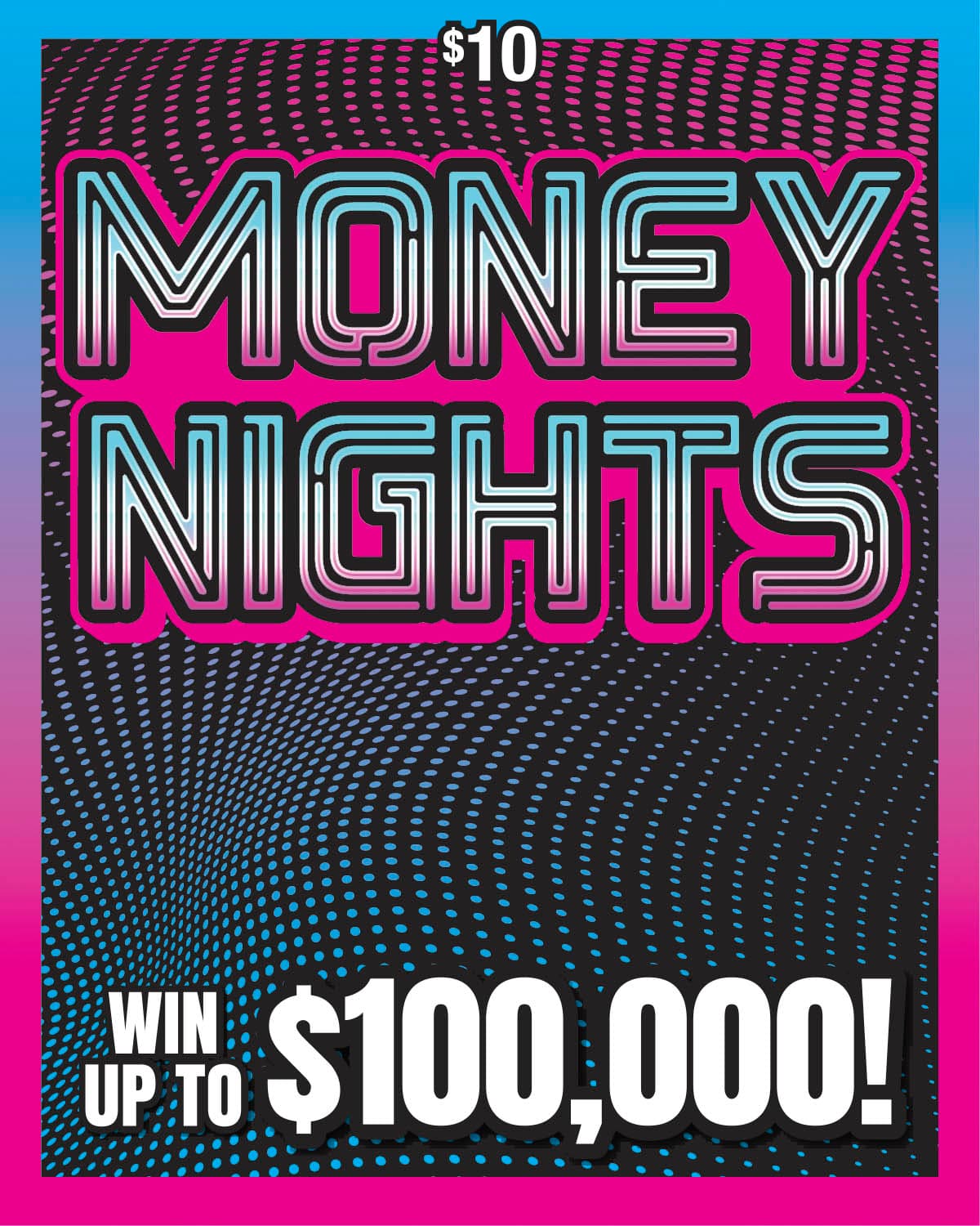 MONEY NIGHTS scratch-off ticket