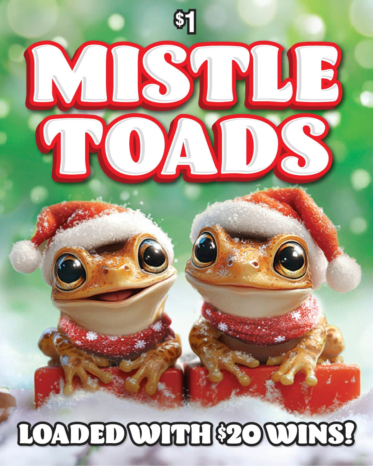 MISTLE TOADS scratch-off ticket