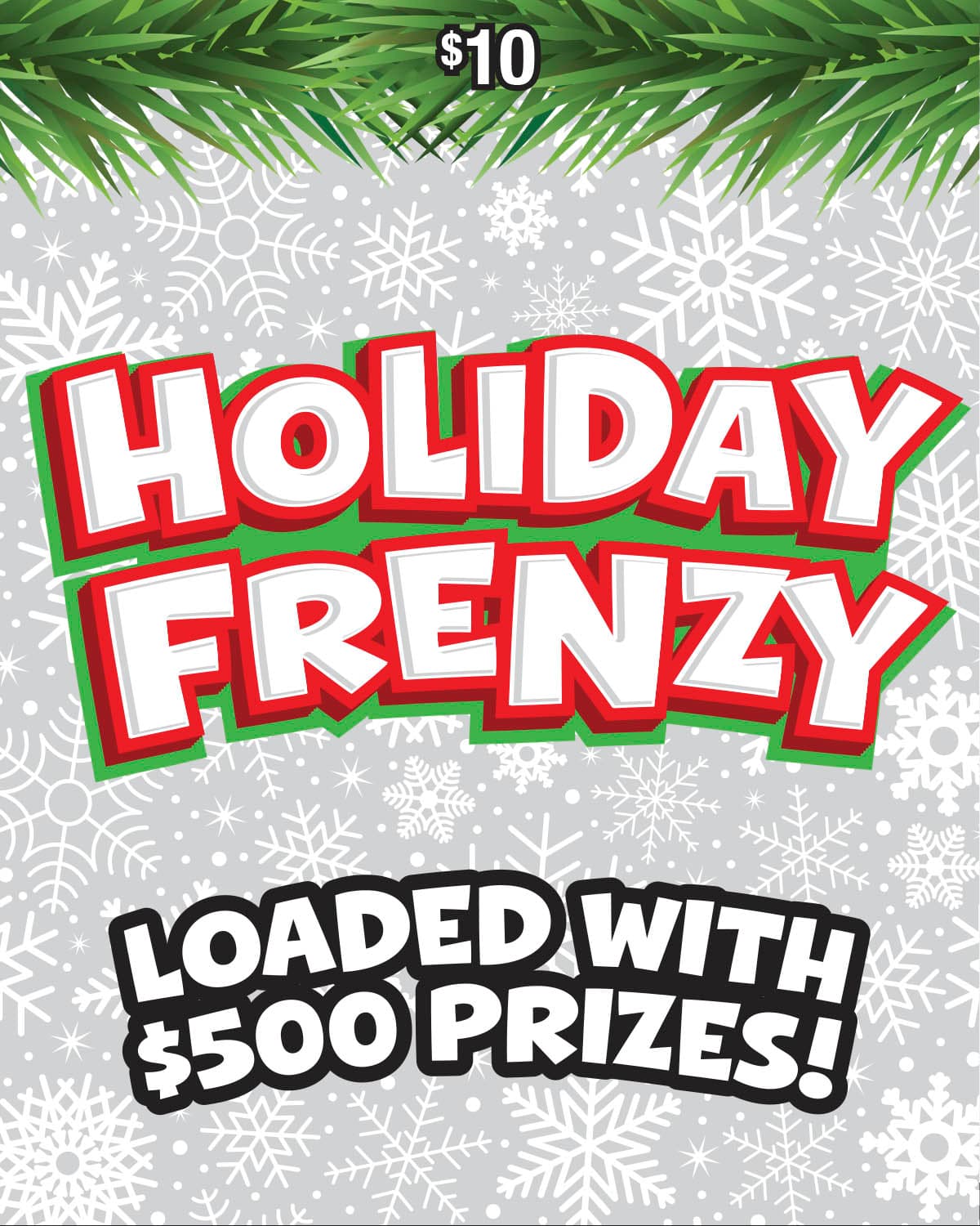 HOLIDAY FRENZY scratch-off ticket