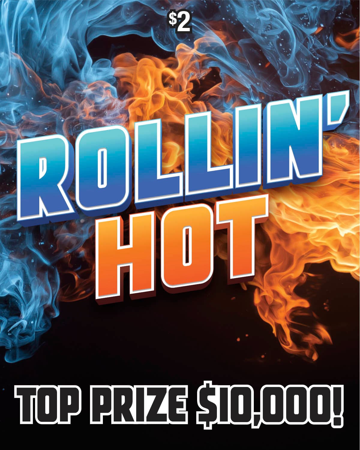 ROLLIN' HOT scratch-off ticket
