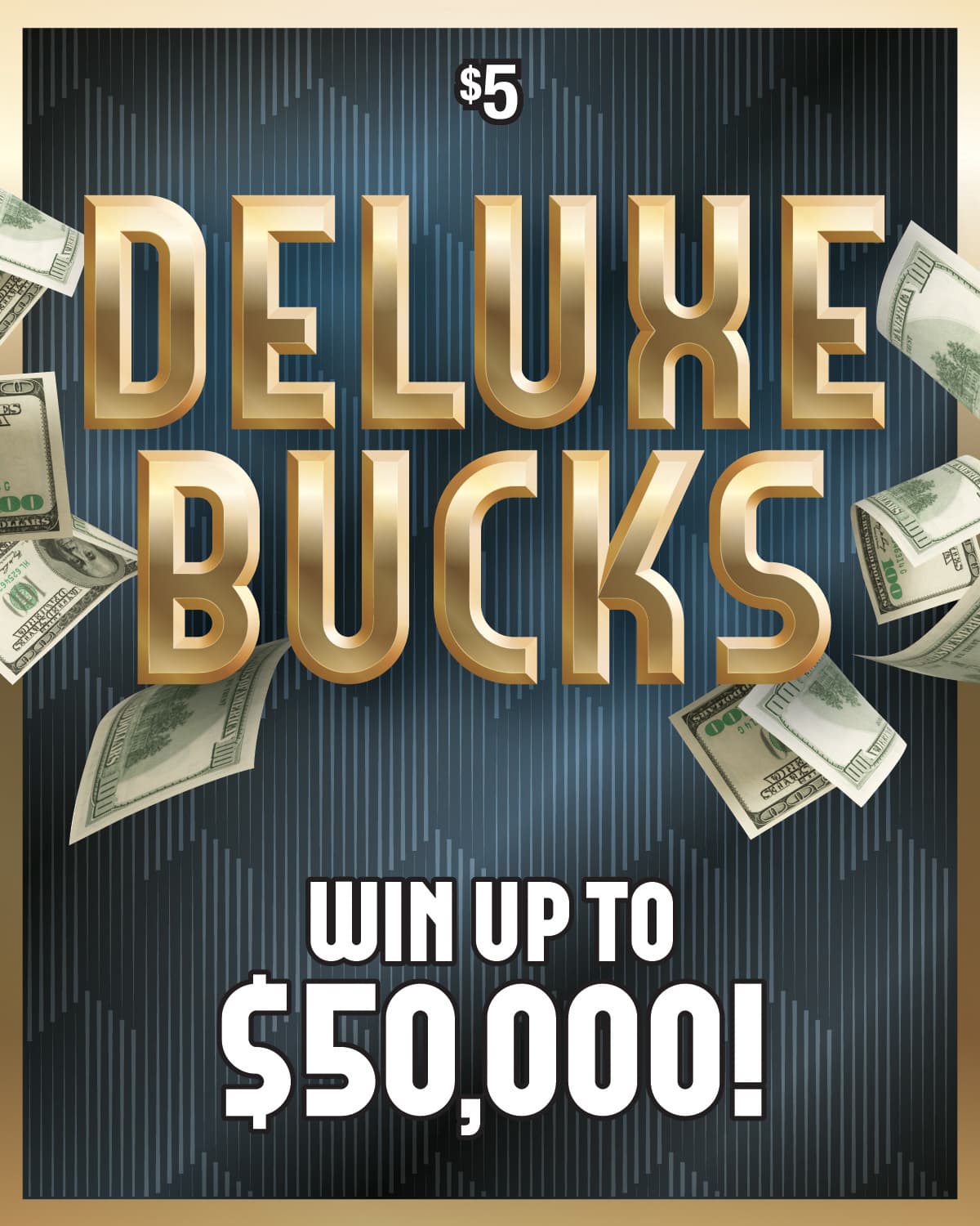 DELUXE BUCKS scratch-off ticket