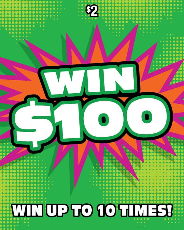 WIN $100 scratch-off ticket