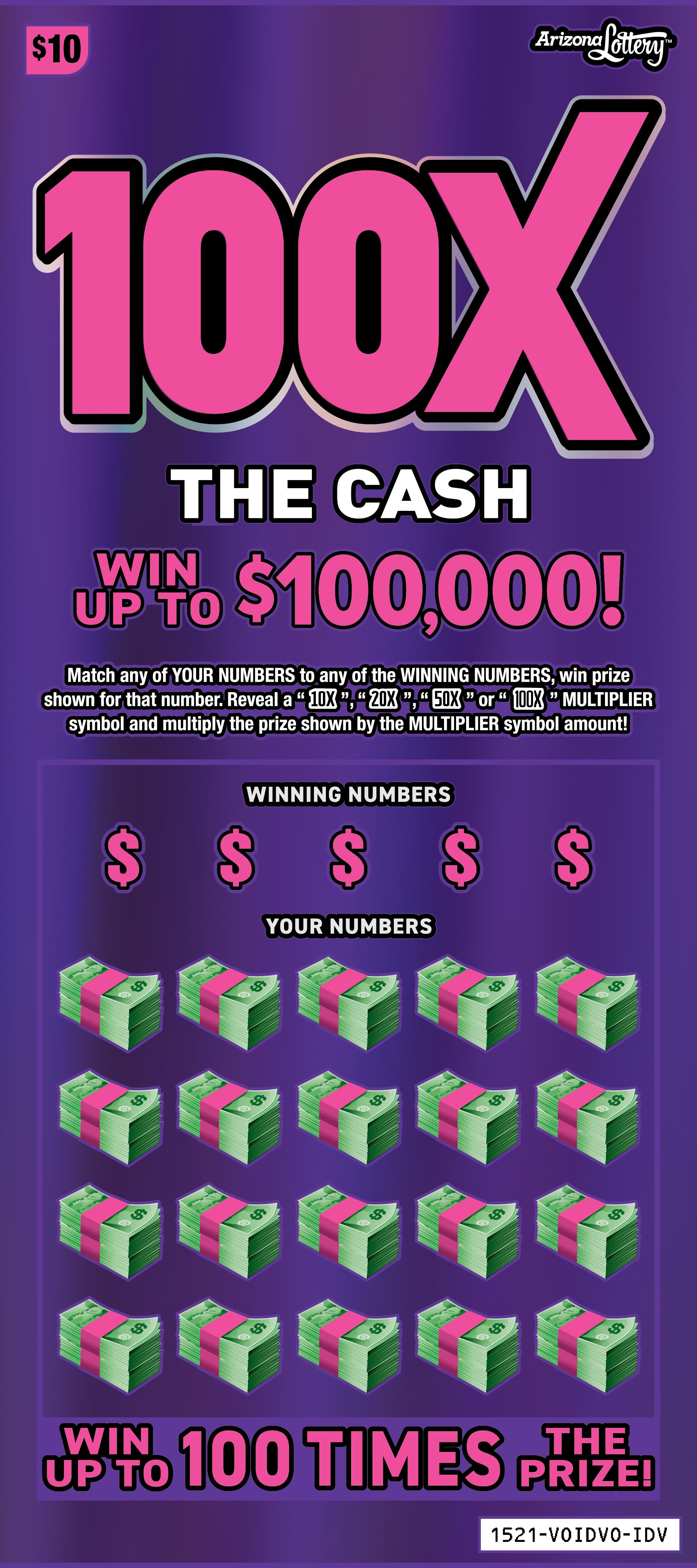 100X THE CASH scratch-off ticket