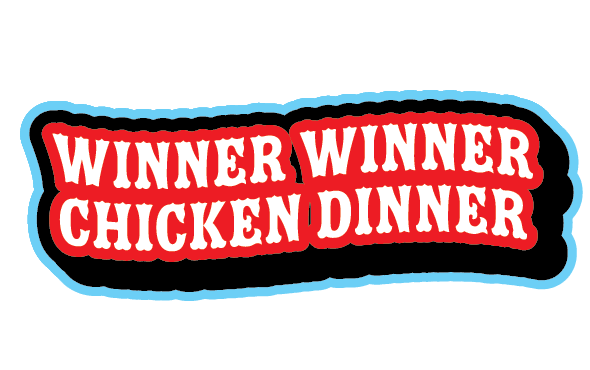 WINNER WINNER CHICKEN DINNER scratch-off ticket