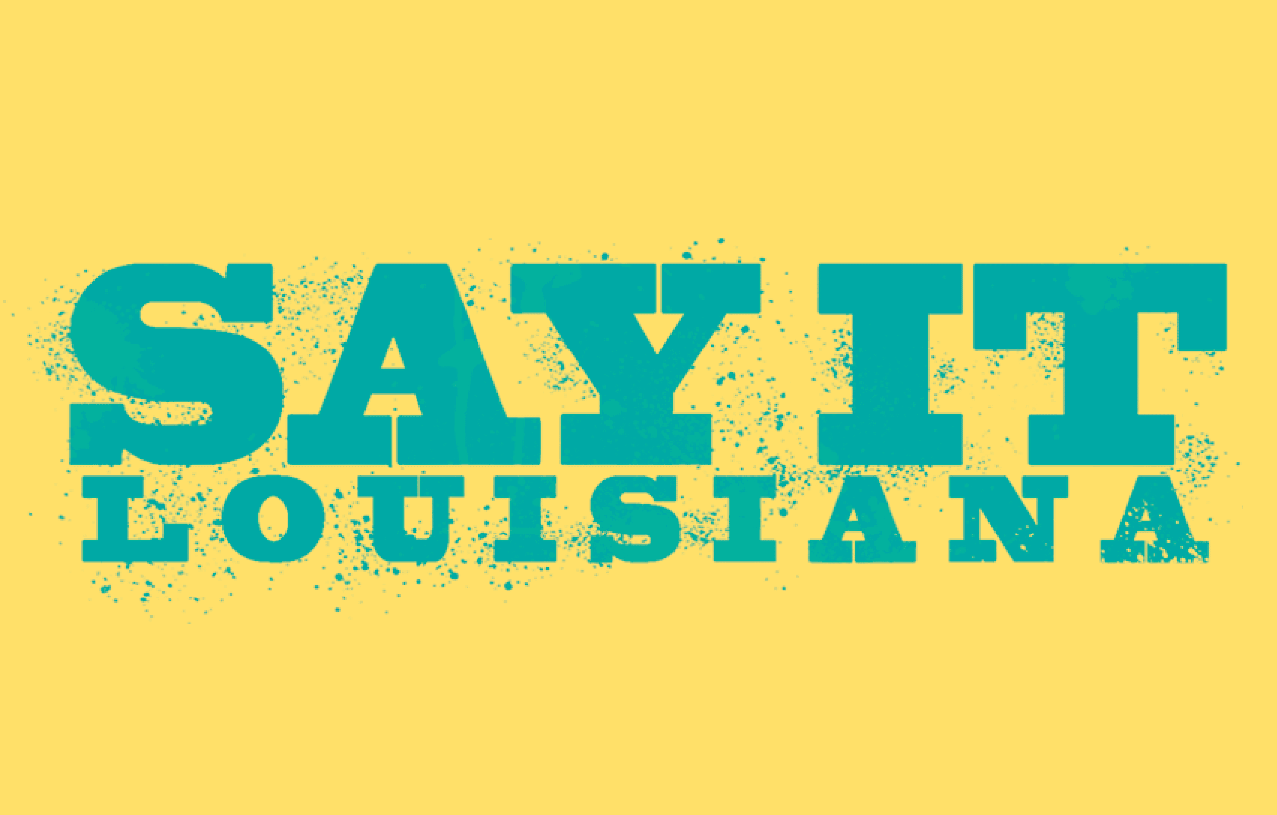 SAY IT LOUISIANA scratch-off ticket