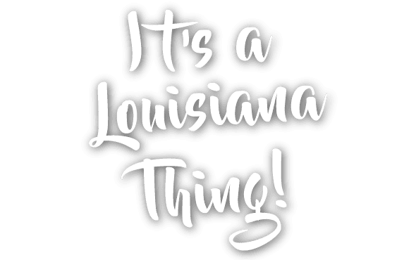 IT'S A LOUISIANA THING! scratch-off ticket