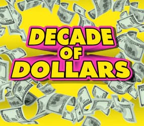 DECADE OF DOLLARS scratch-off ticket