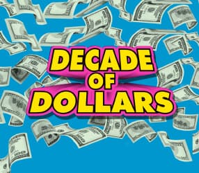 DECADE OF DOLLARS scratch-off ticket