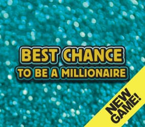 BEST CHANCE TO BE A MILLIONAIRE scratch-off ticket