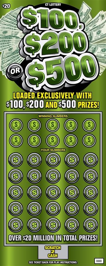 $100, $200 OR $500 scratch-off ticket
