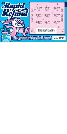 RAPID REFUND scratch-off ticket