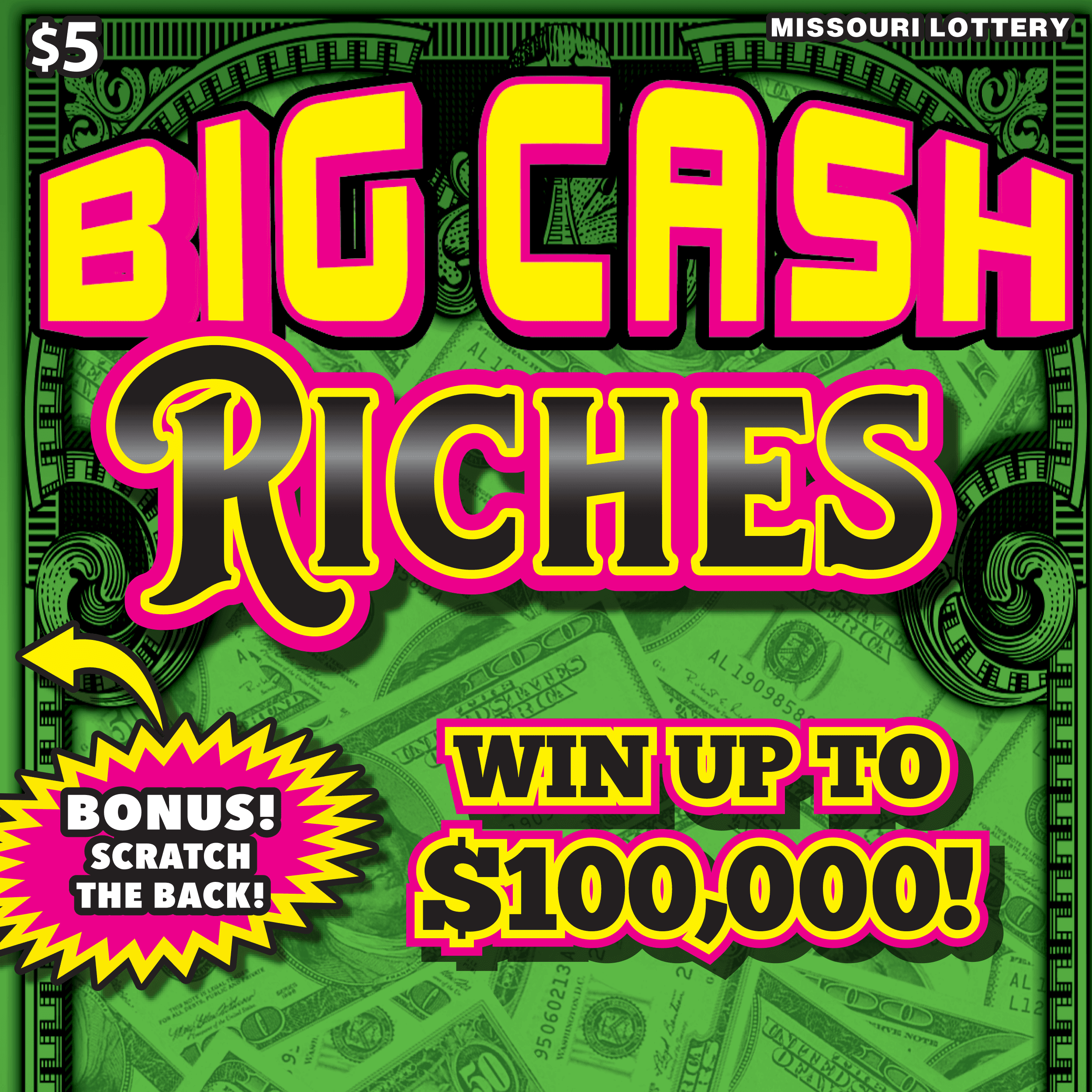 BIG CASH RICHES scratch-off ticket
