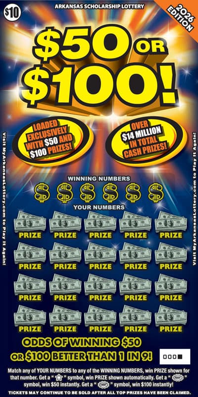 $50 OR $100! 2026 ED. scratch-off ticket