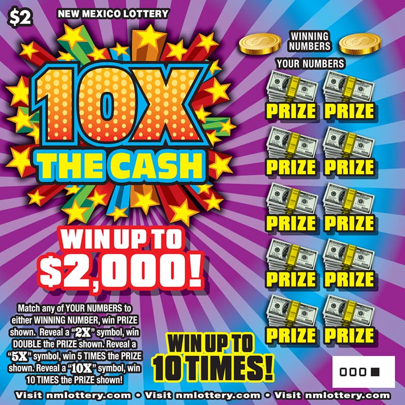 10X THE CASH scratch-off ticket