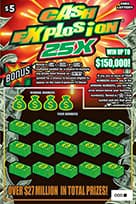 CASH EXPLOSION 25X scratch-off ticket