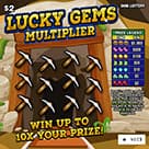 LUCKY GEMS MULTIPLIER scratch-off ticket