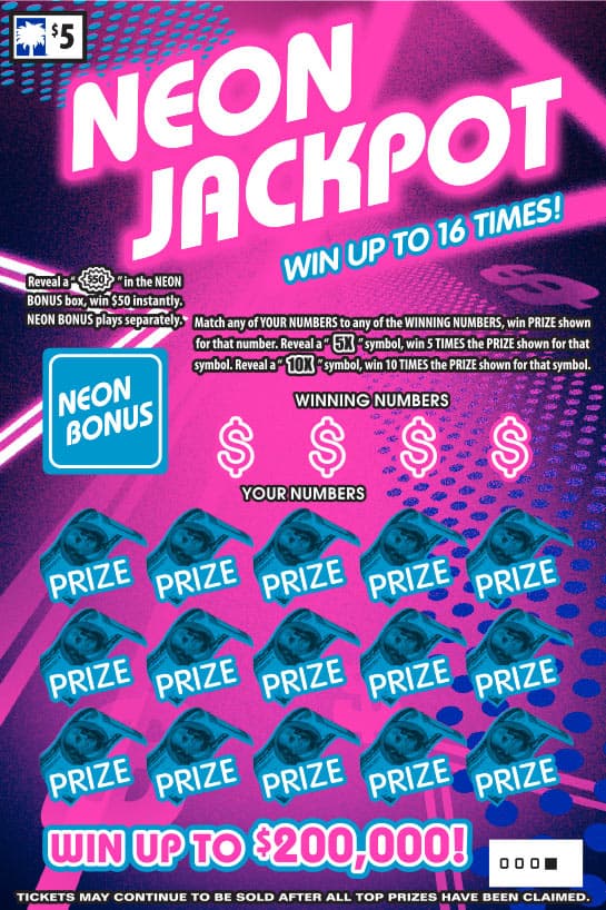 NEON JACKPOT scratch-off ticket