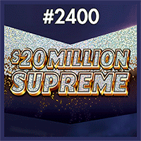 $20 MILLION SUPREME scratch-off ticket