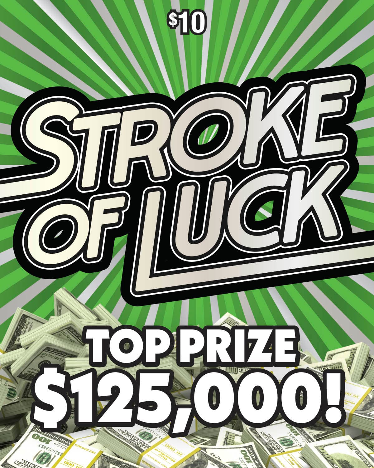 STROKE OF LUCK scratch-off ticket
