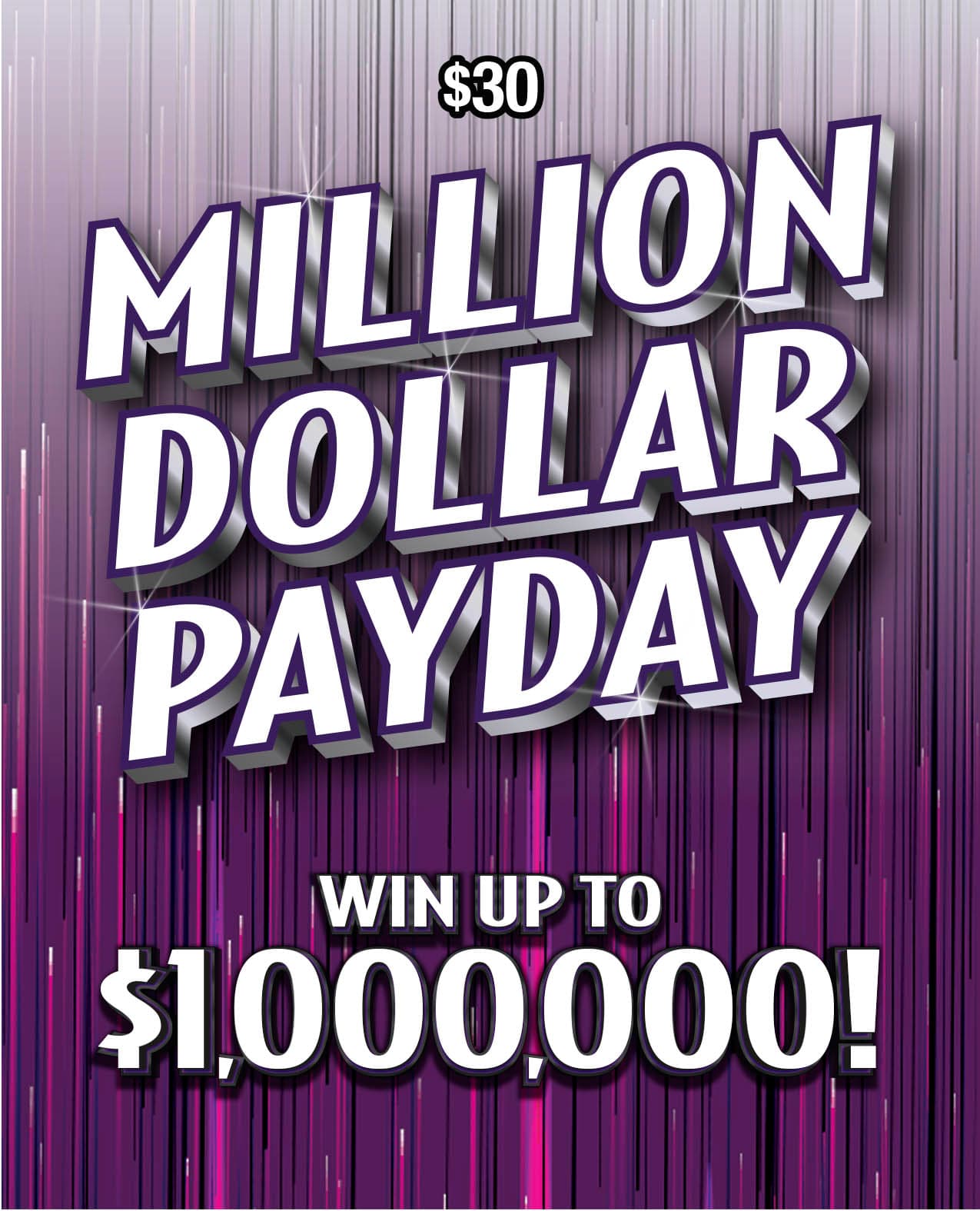 MILLION DOLLAR PAYDAY scratch-off ticket