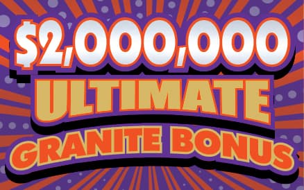$2 MILLION ULTIMATE GRANITE BONUS scratch-off ticket