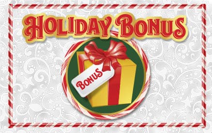 HOLIDAY BONUS scratch-off ticket
