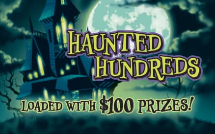 HAUNTED HUNDREDS scratch-off ticket