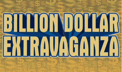 BILLION DOLLAR EXTRAVAGANZA scratch-off ticket