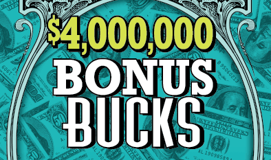 $4,000,000 BONUS BUCKS scratch-off ticket