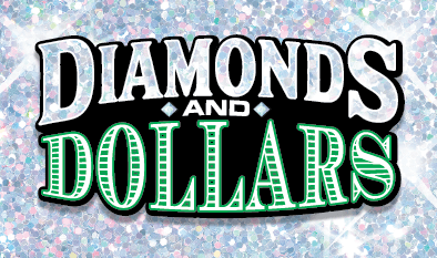 DIAMONDS AND DOLLARS scratch-off ticket