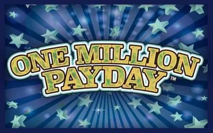 ONE MILLION PAYDAY scratch-off ticket