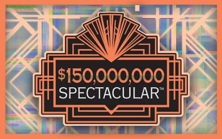 $150,000,000 SPECTACULAR scratch-off ticket