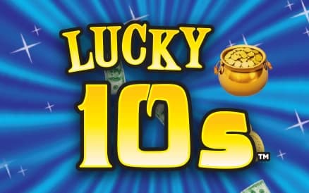 LUCKY 10S scratch-off ticket