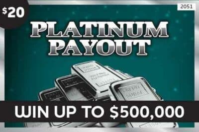 PLATINUM PAYOUT scratch-off ticket