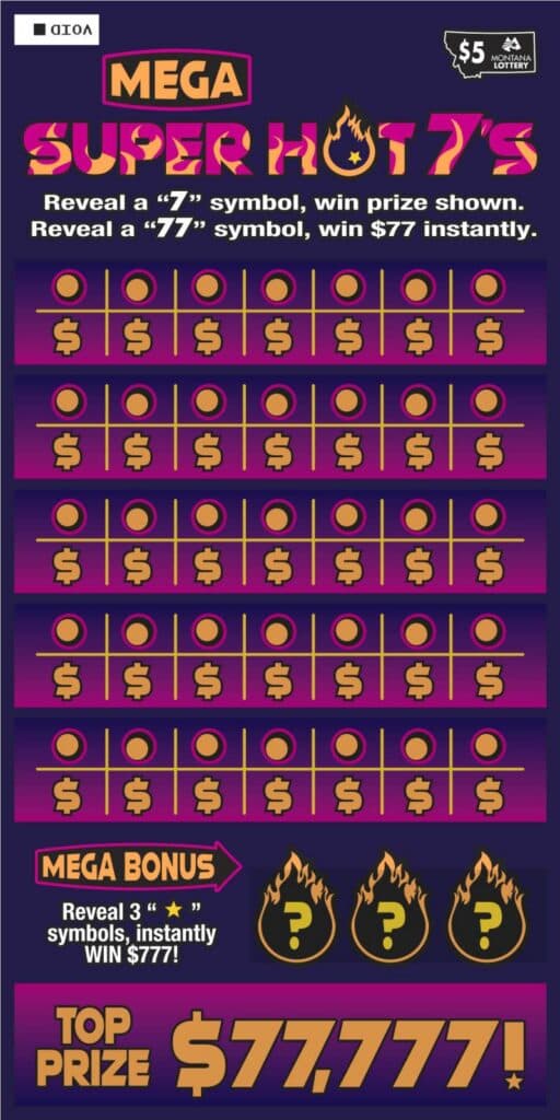 MEGA SUPER HOT 7’S scratch-off ticket