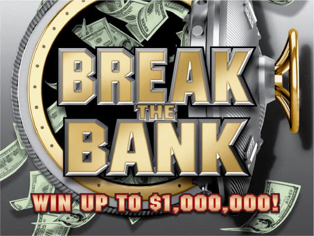 BREAK THE BANK scratch-off ticket