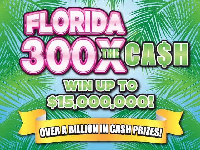 FLORIDA 300X THE CASH scratch-off ticket