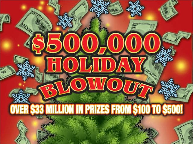 $500,000 HOLIDAY BLOWOUT scratch-off ticket