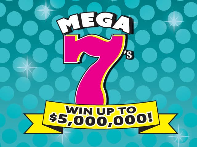 MEGA 7S scratch-off ticket