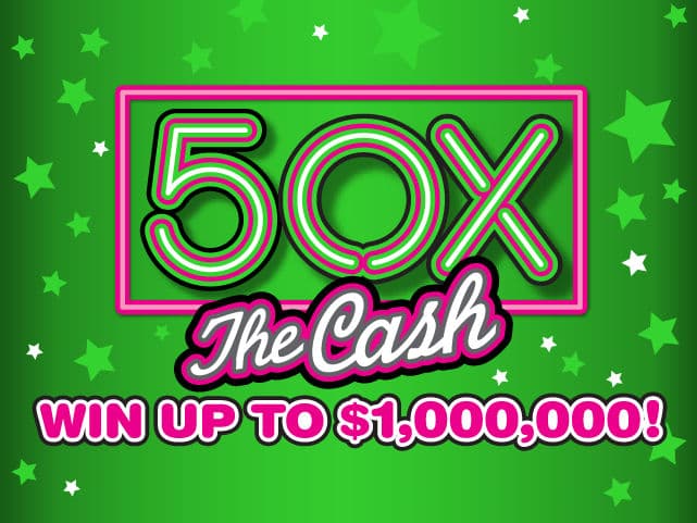 50X THE CASH scratch-off ticket