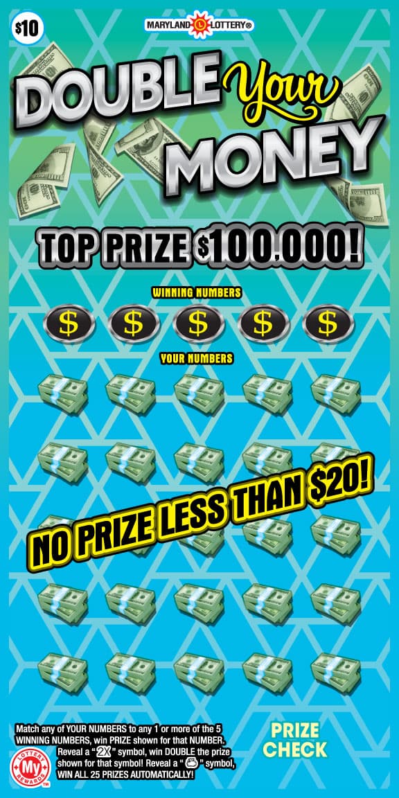 DOUBLE YOUR MONEY scratch-off ticket