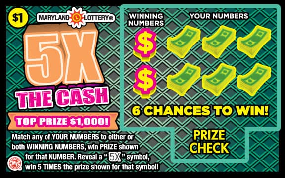 5X THE CASH scratch-off ticket
