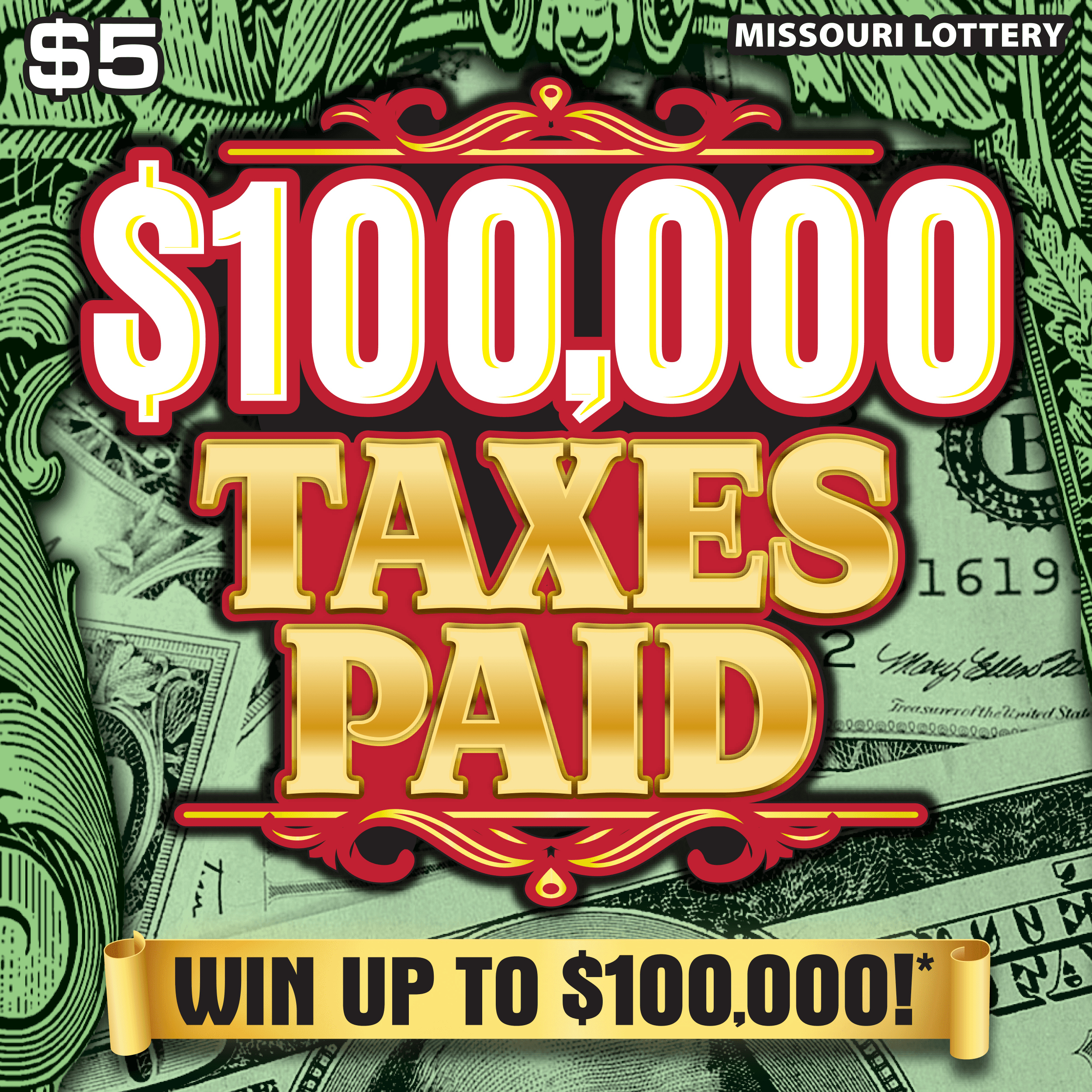 $100,000 TAXES PAID scratch-off ticket