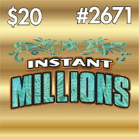 INSTANT MILLIONS scratch-off ticket